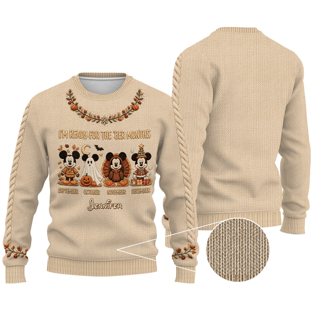 I'm Ready For The 'Ber Months - Personalized Mouse Ugly Sweater