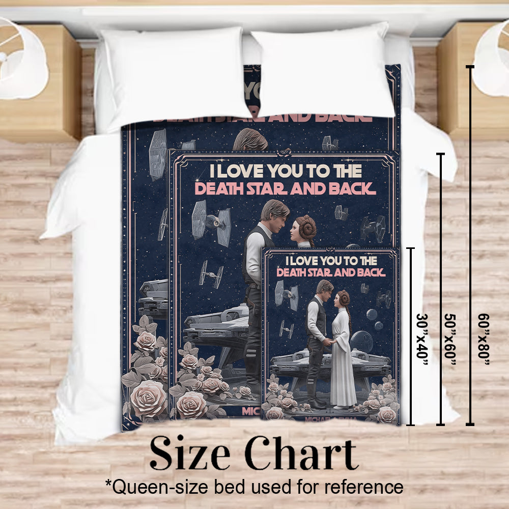 I Love You To The Death Star And Back - Personalized The Force Blanket