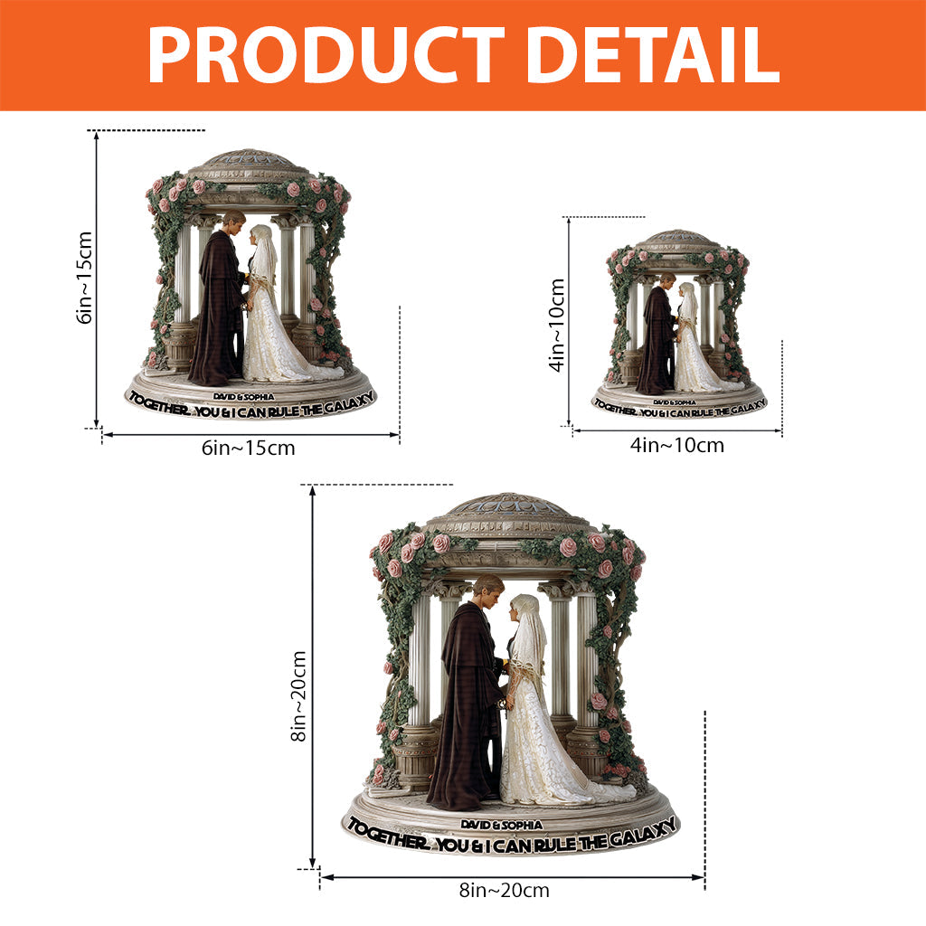 Together, You & I Can Rule The Galaxy - Personalized The Force Custom Shaped Acrylic Plaque