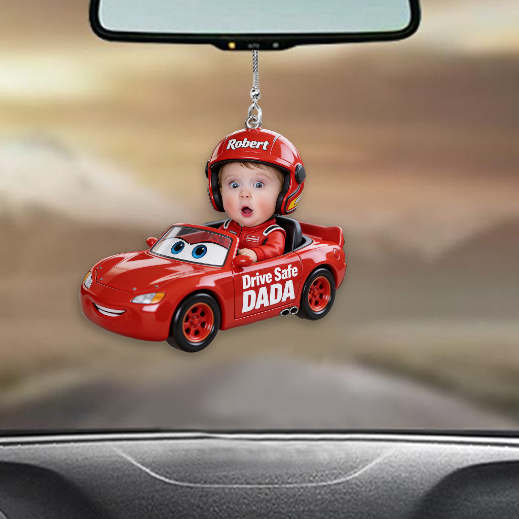 Drive Safe Daddy - Personalized Cars Transparent Car Ornament