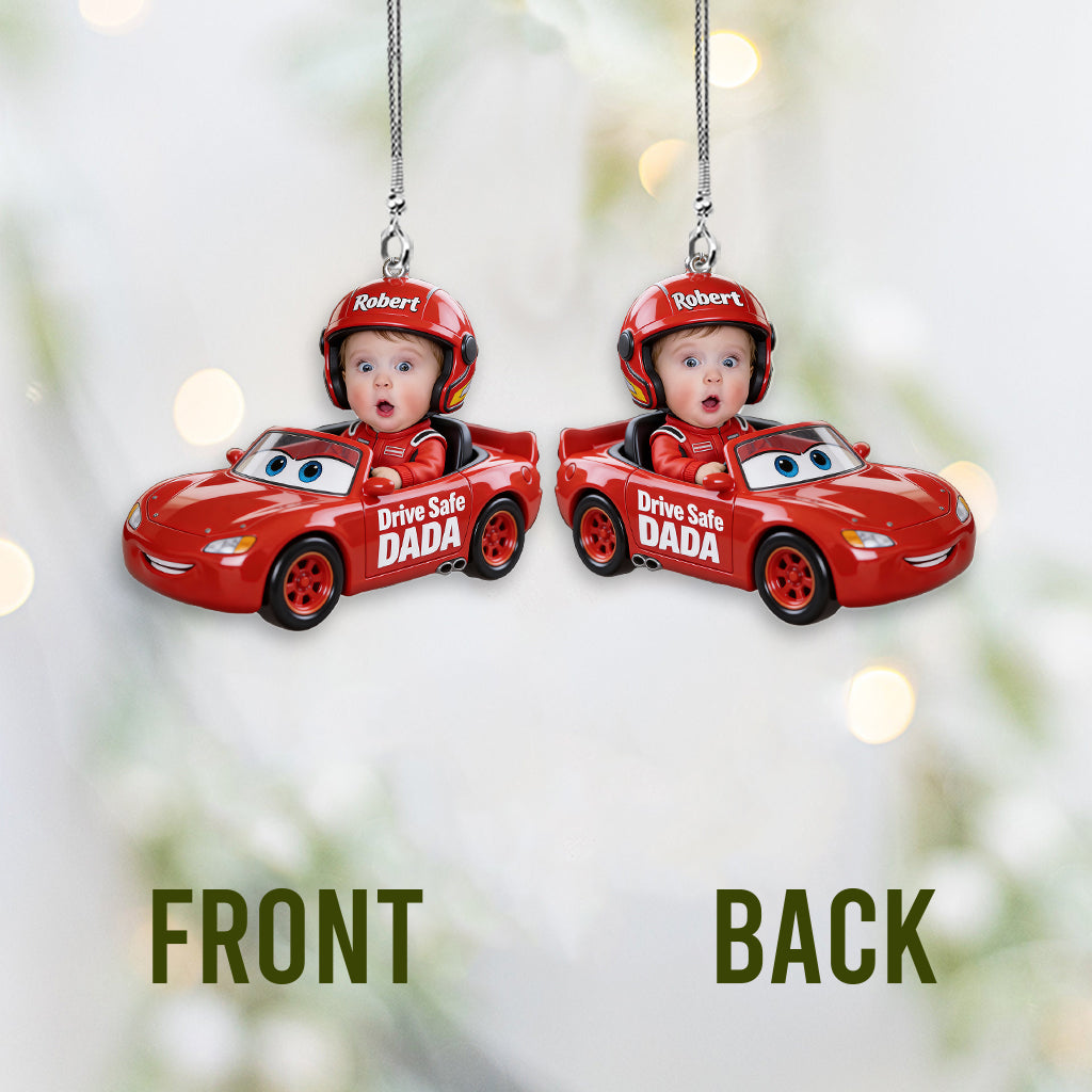 Drive Safe Daddy - Personalized Cars Transparent Car Ornament