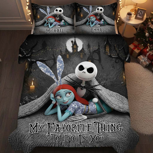 My Favorite Things To Do Is You - Personalized Nightmare Quilt Set