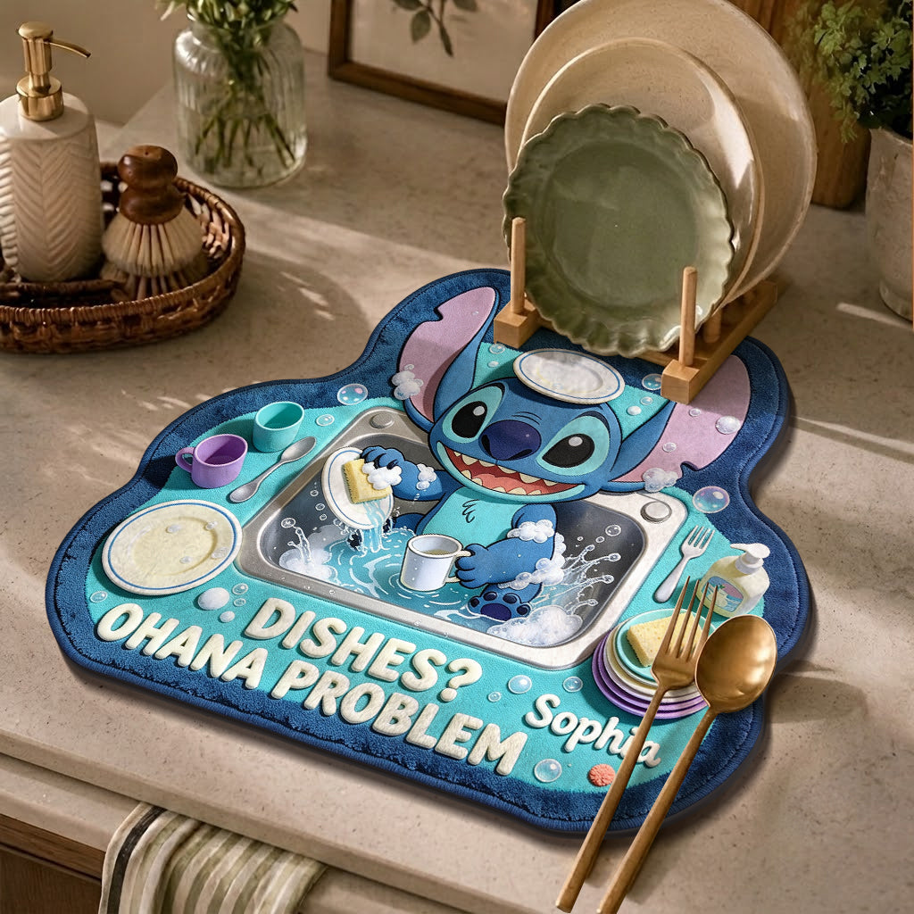 Dishes Ohana Problem - Personalized Ohana Drying Mat
