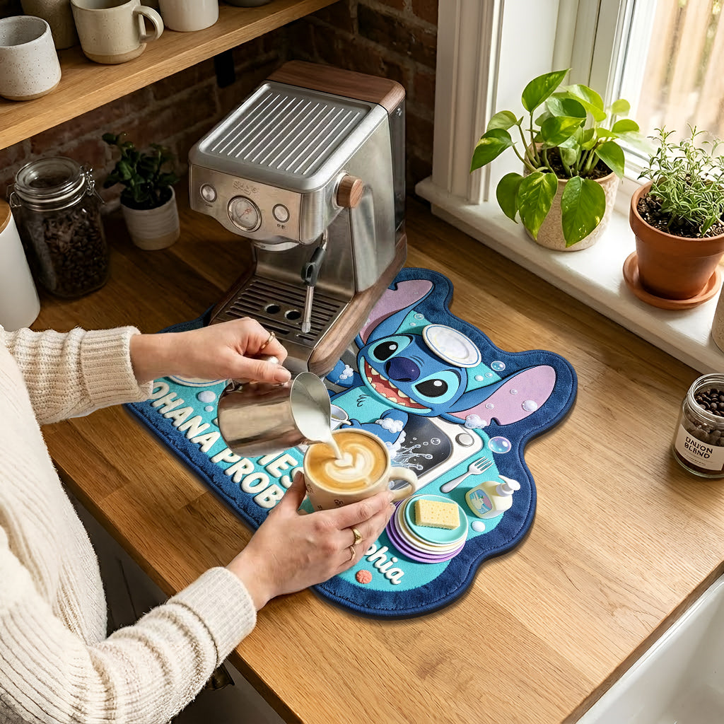 Dishes Ohana Problem - Personalized Ohana Drying Mat
