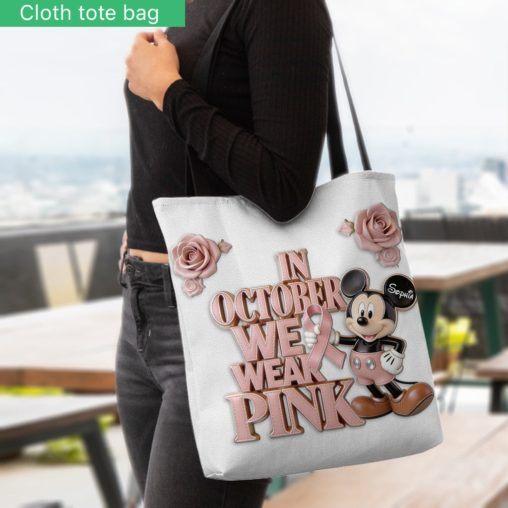 In October We Wear Pink - Personalized Breast Cancer Awareness Tote Bag