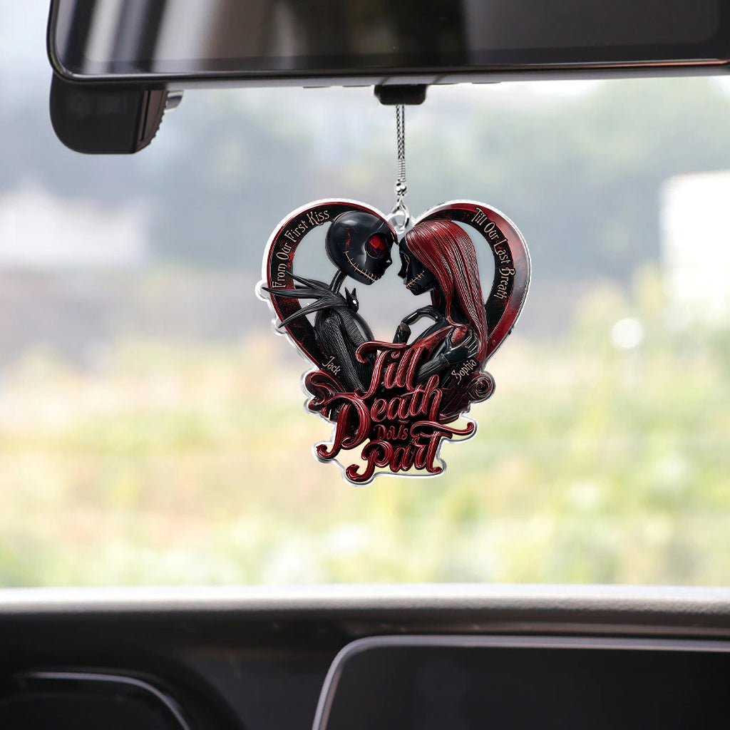 From Our First Kiss Till Our Last Breath - Personalized Nightmare Transparent Car Ornament