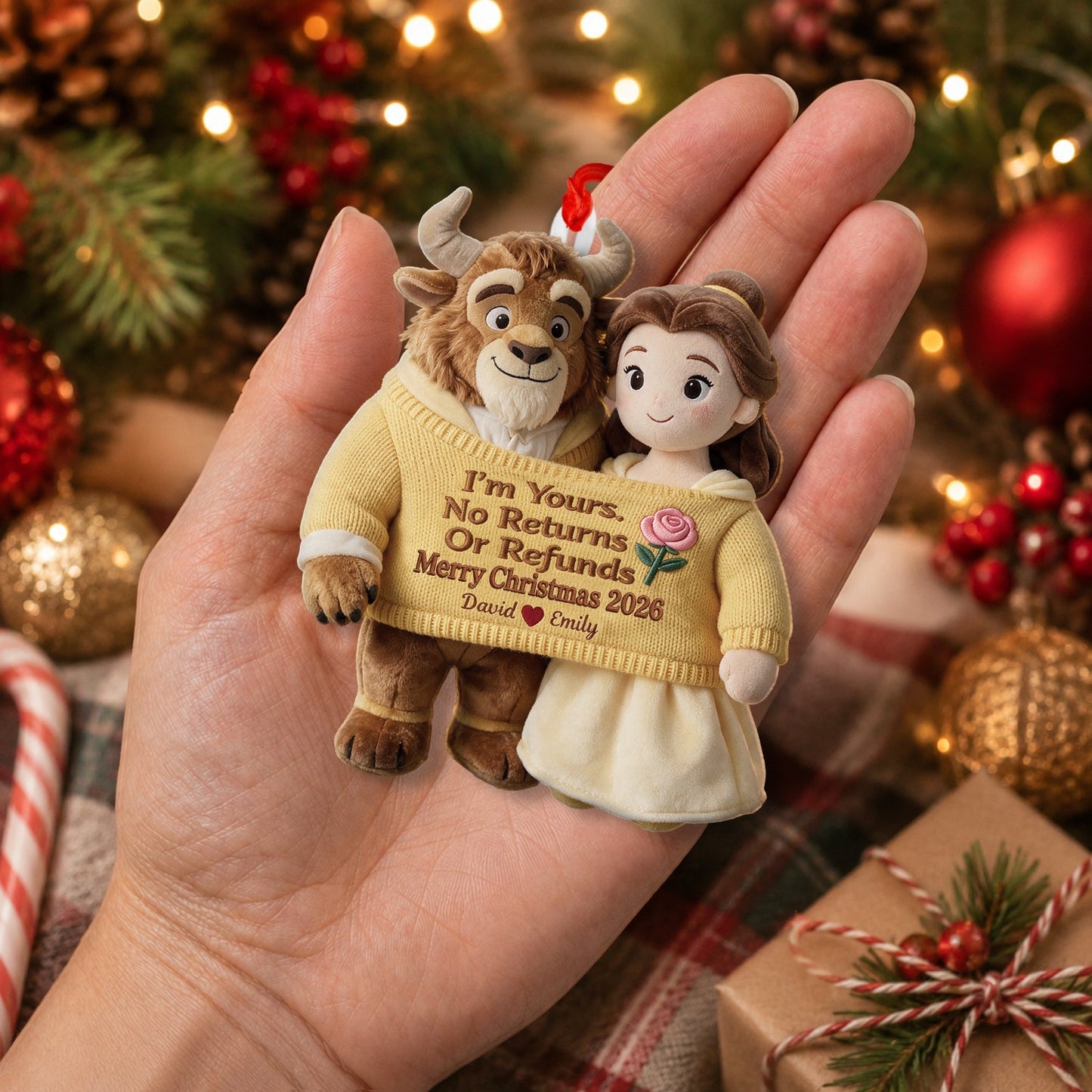 I'm Yours No Return Or Refunds - Personalized Beauty And The Beast Plush Ornament