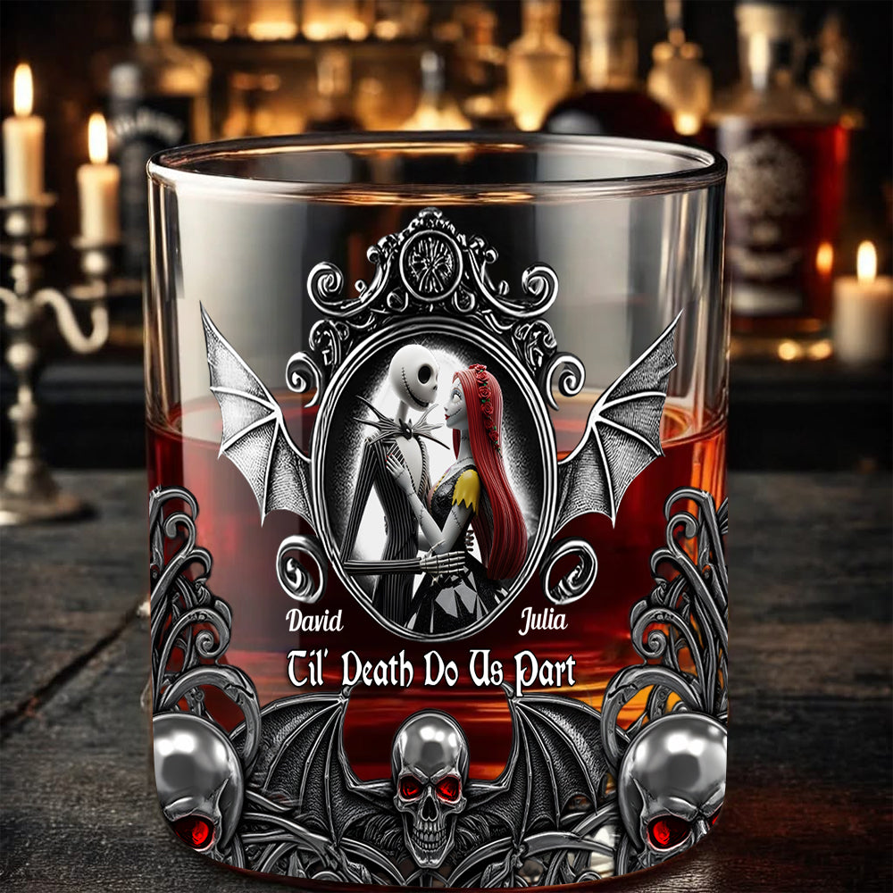 Til Death Do Us Part - Personalized Nightmare Whiskey Glass