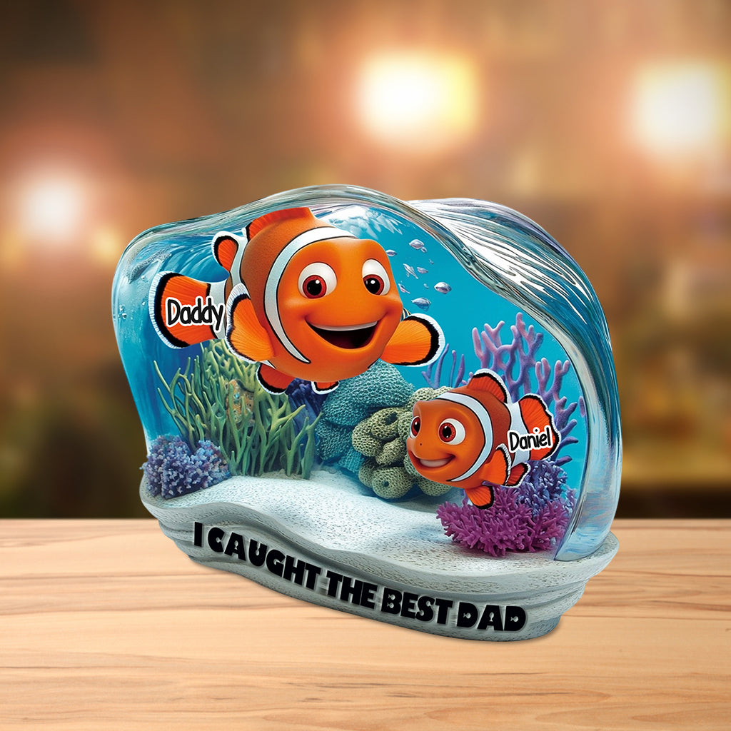 We Caught The Best Dad - Personalized Mouse Custom Shaped Acrylic Plaque