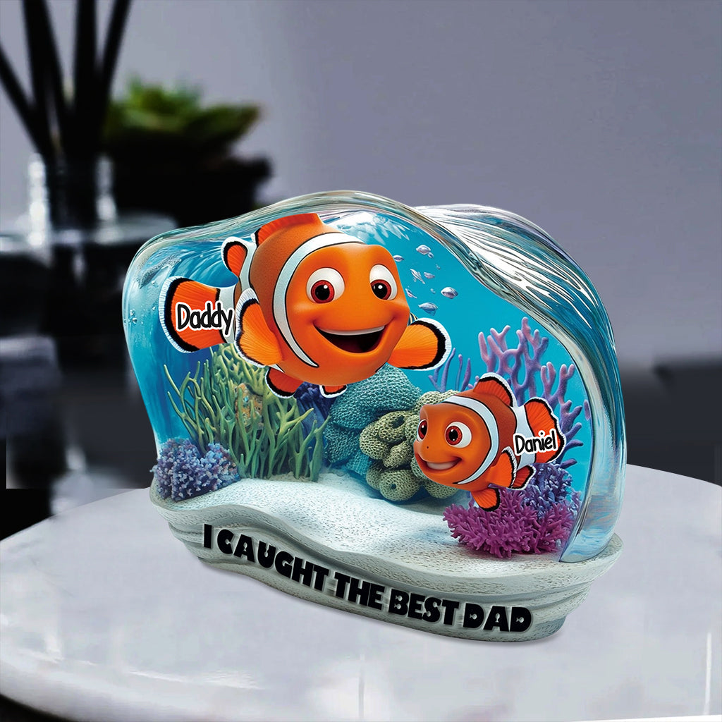 We Caught The Best Dad - Personalized Mouse Custom Shaped Acrylic Plaque