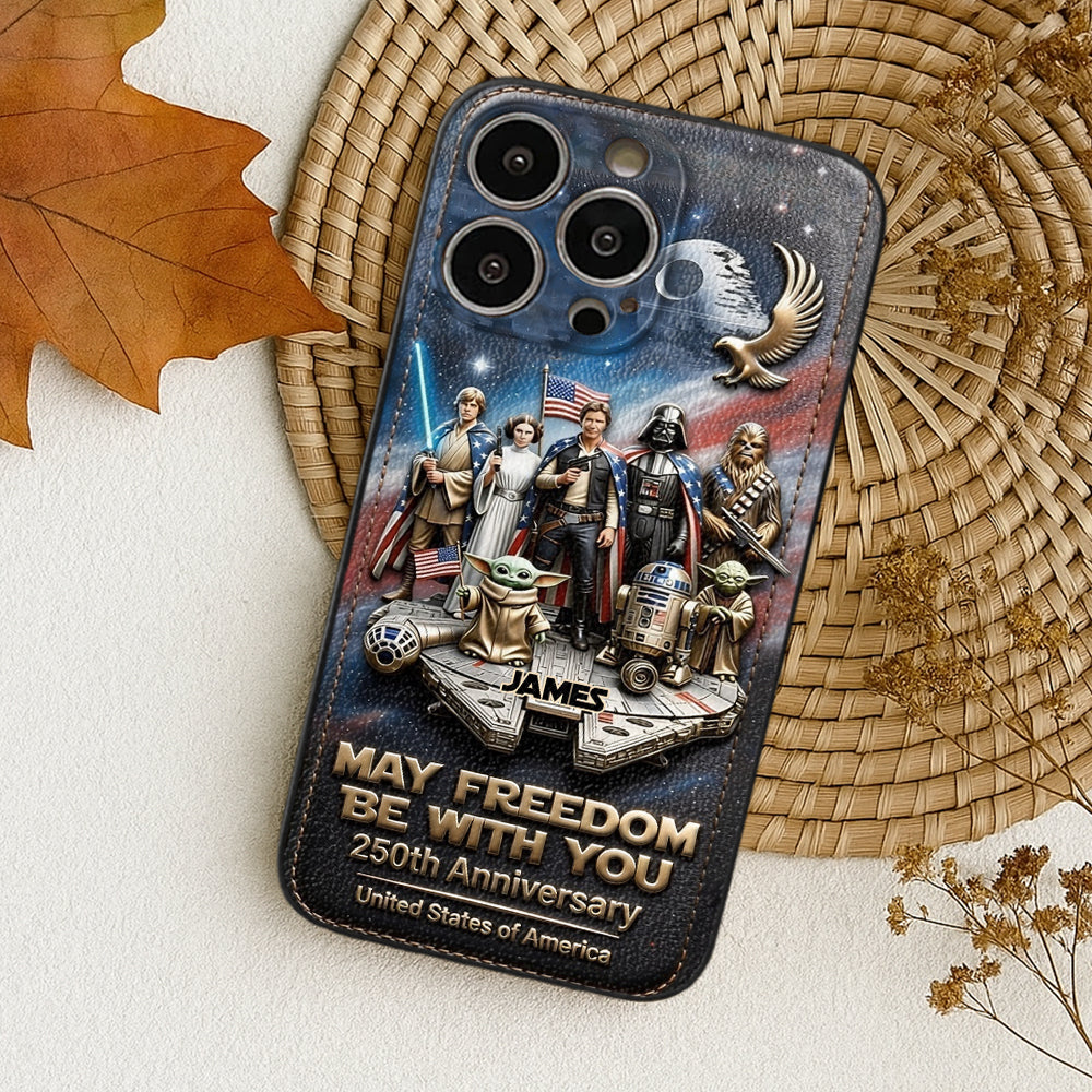 May Freedom Be With You - Personalized The Force 3D Embossed Leather Phone Case