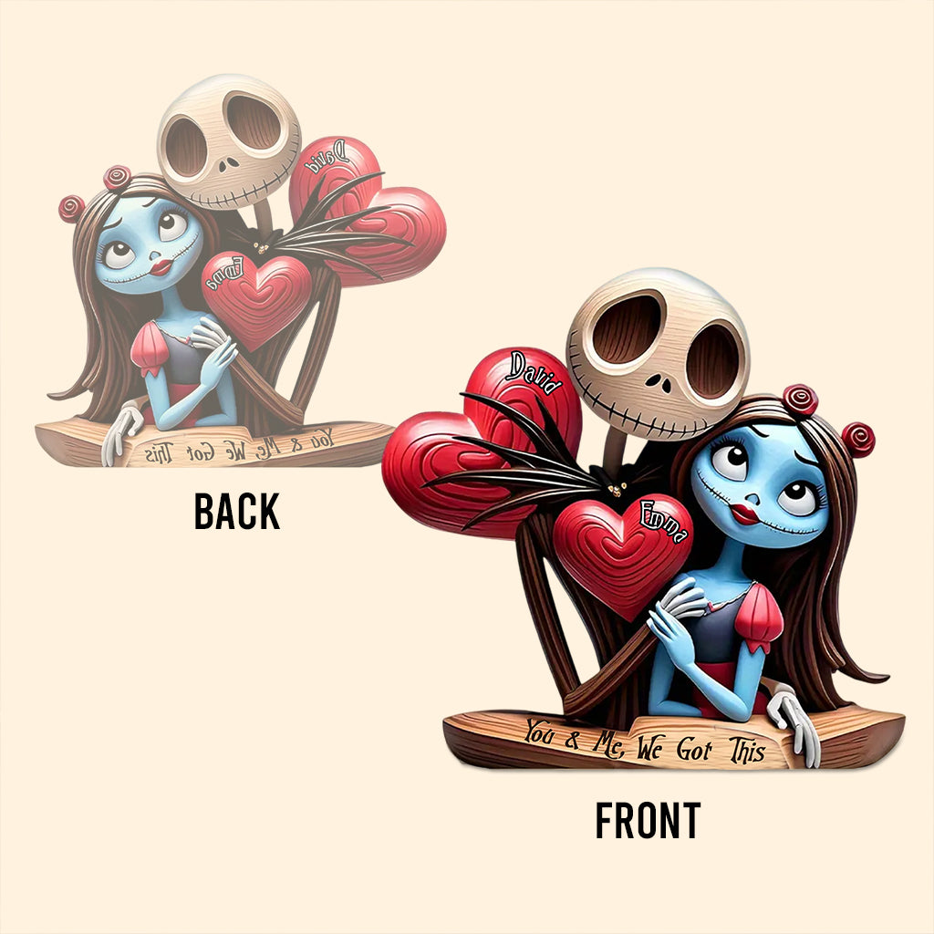 You & Me We Got This - Personalized Nightmare Custom Shaped Acrylic Plaque