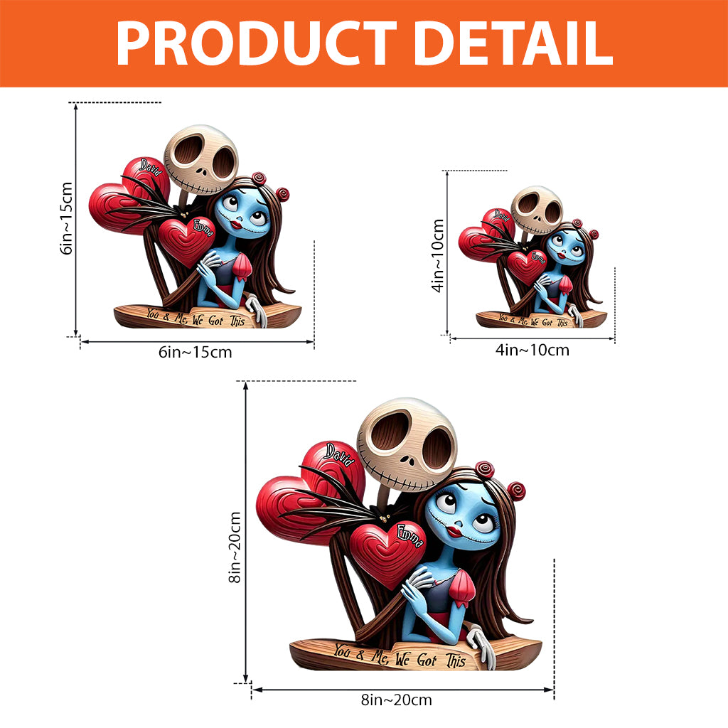 You & Me We Got This - Personalized Nightmare Custom Shaped Acrylic Plaque