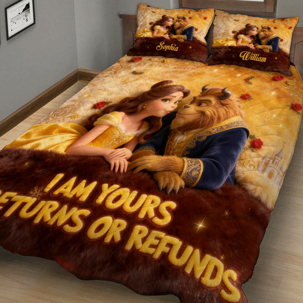 I'm Your No Return Or Refunds - Personalized Beauty And The Beast Quilt Set