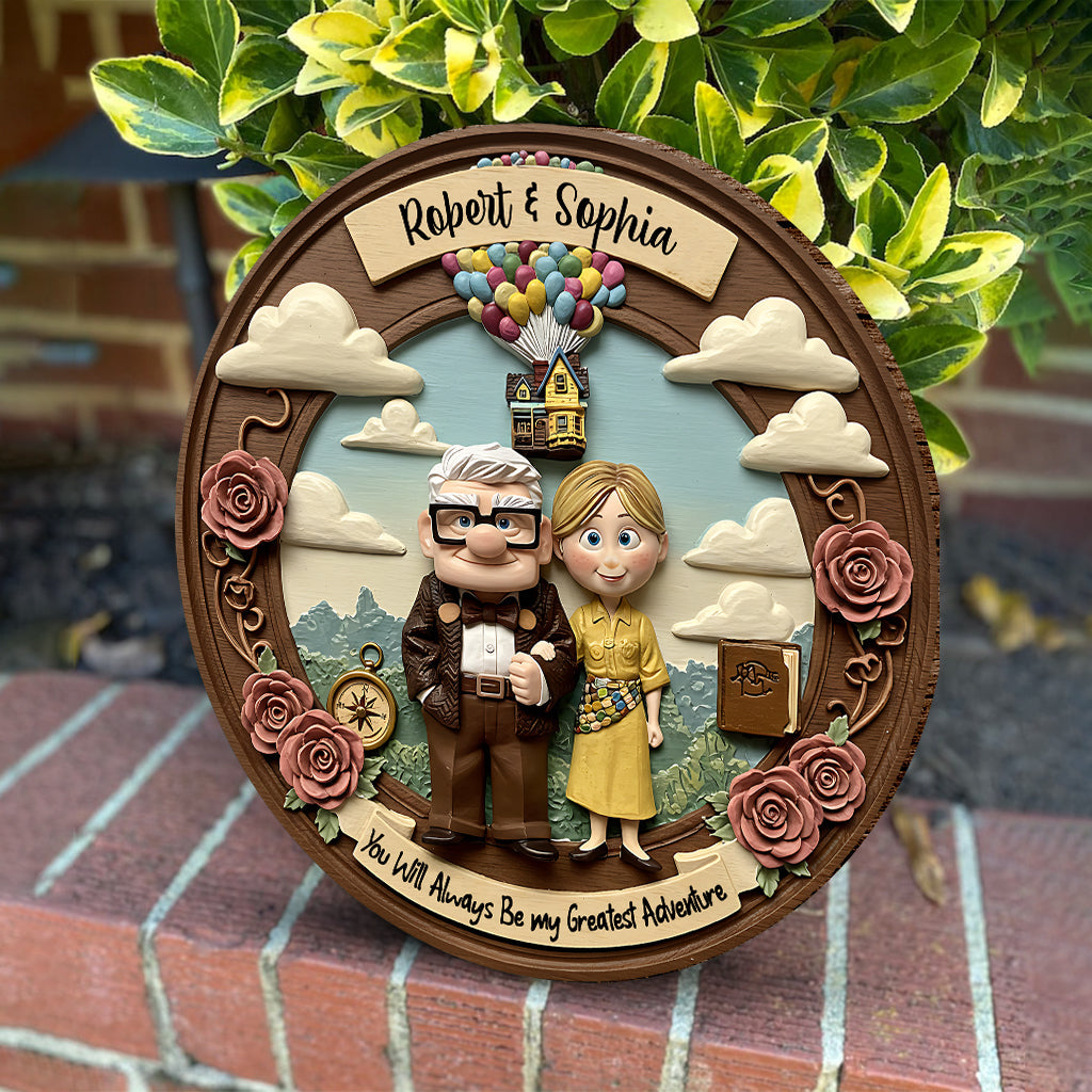 You Are My Greatest Adventure - Personalized Couple Round Wood Sign