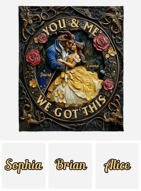 You & Me We Got This - Personalized Couple Blanket