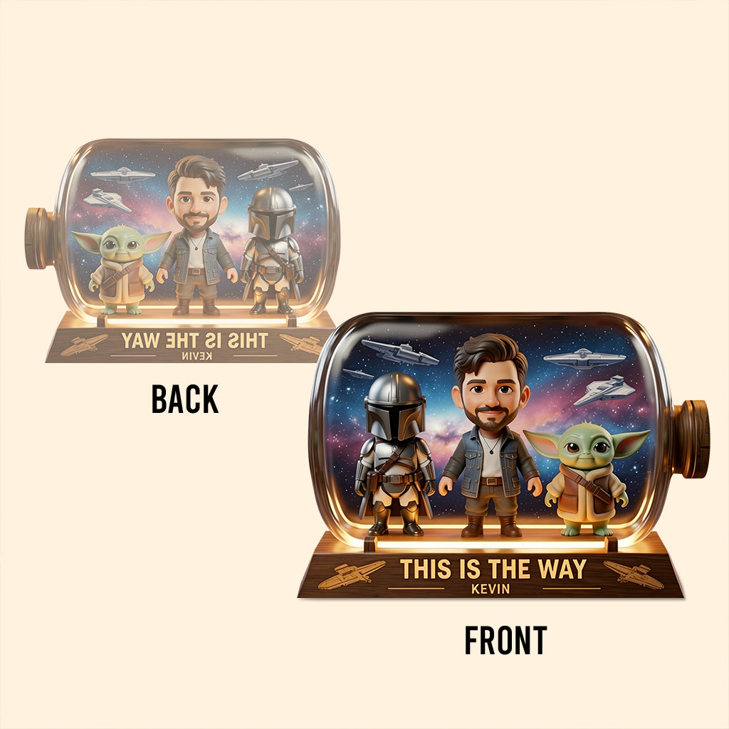Any Photo This Is The Way - Personalized The Force Custom Shaped Acrylic Plaque