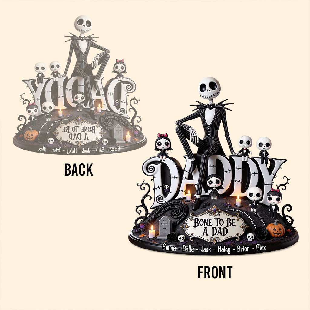 Daddy Gift, Bone To Be A Dad - Personalized Nightmare Custom Shaped Acrylic Plaque
