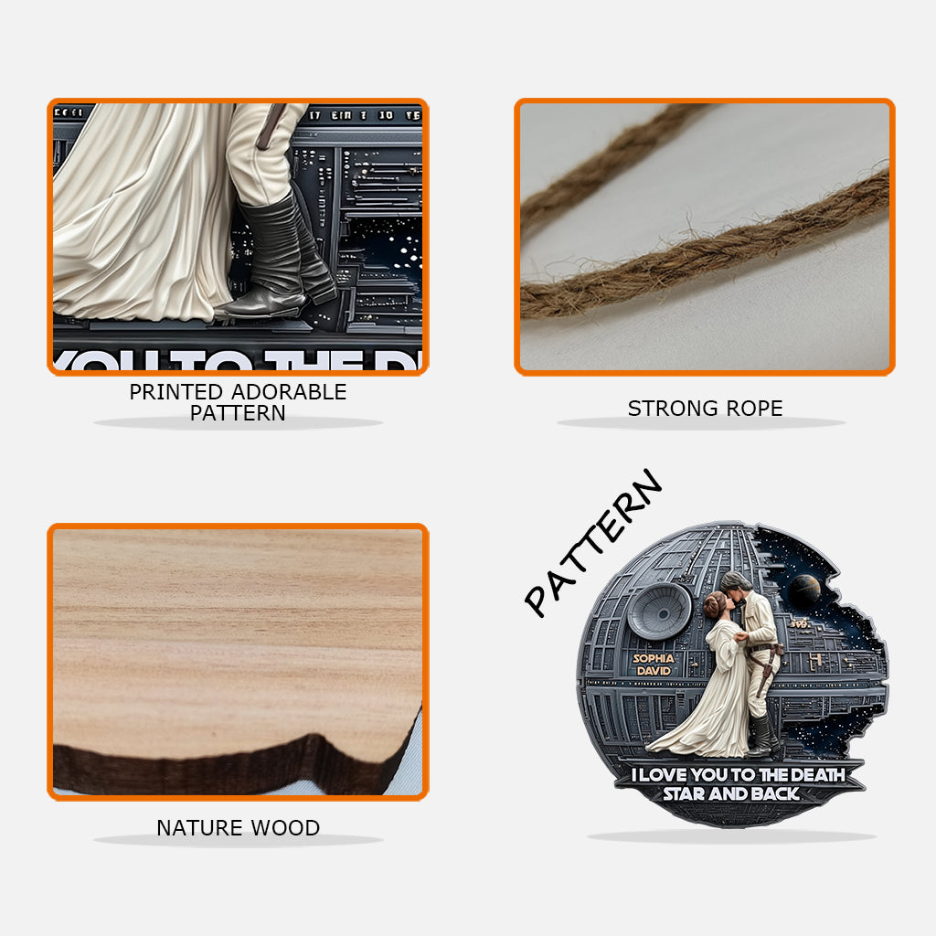 I Love You To The Death Star And Back - Personalized The Force Custom Shaped Wood Sign