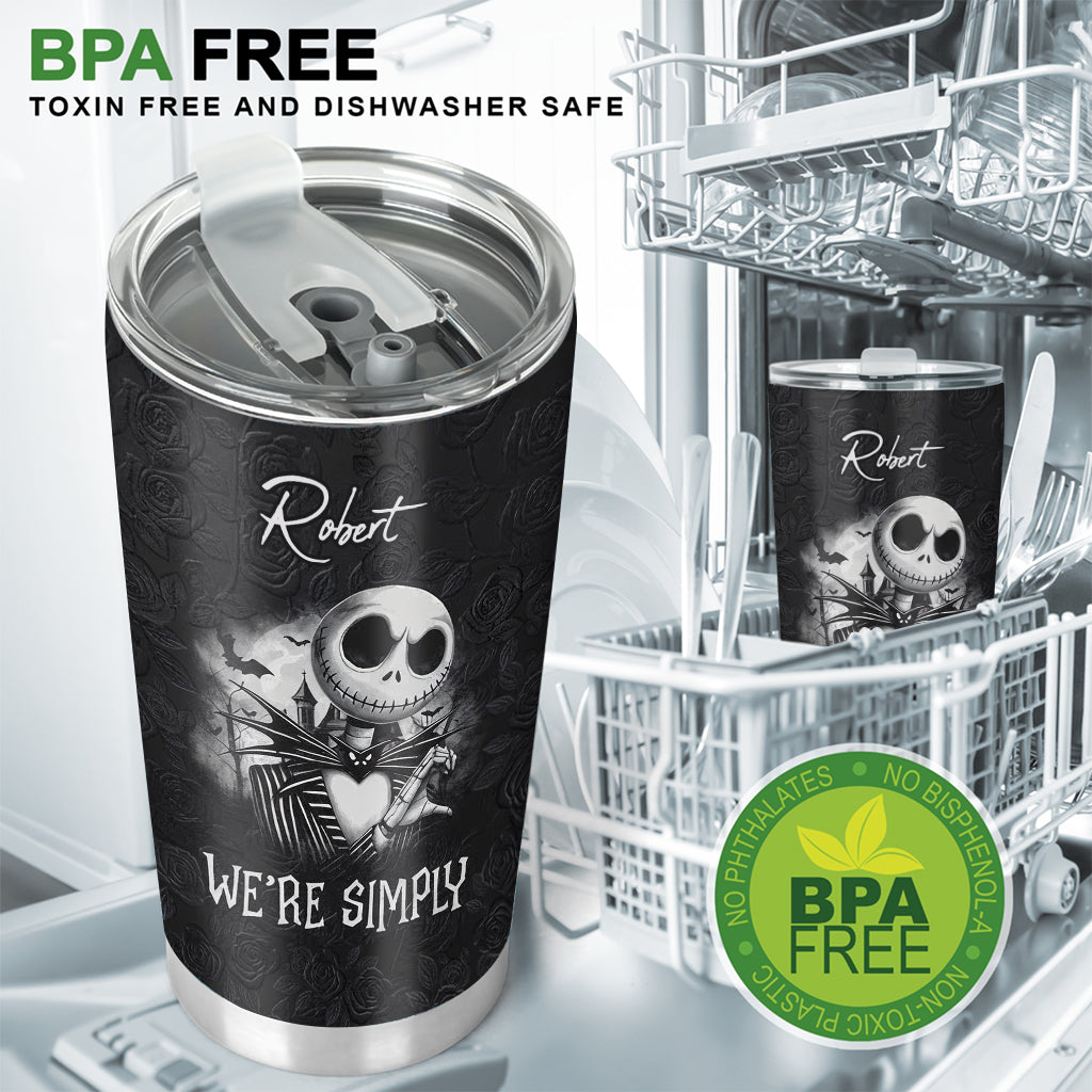 We're Simply Meant To Be - Personalized Nightmare Tumbler