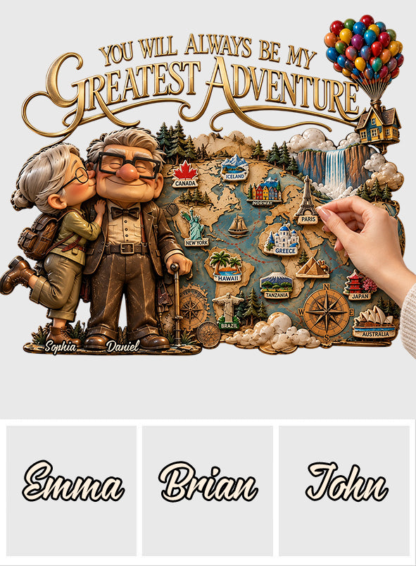 You Will Always Be My Greatest Adventure - Personalized Up Movie Couple 3D Printed Cut Metal Sign