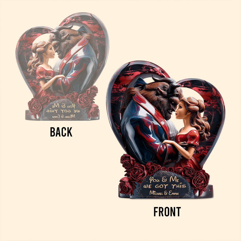 You & Me We Got This - Personalized Couple Custom Shaped Acrylic Plaque