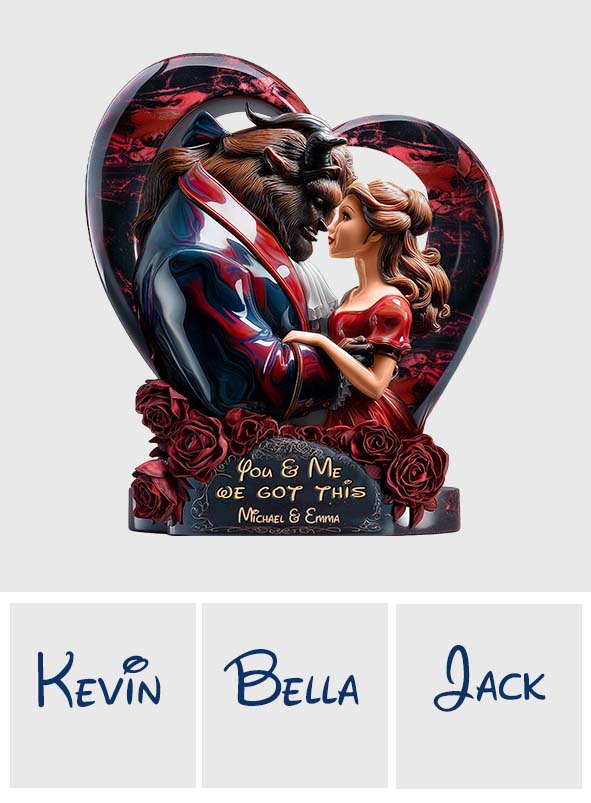 You & Me We Got This - Personalized Couple Custom Shaped Acrylic Plaque