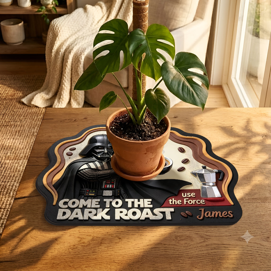 Come To The Dark Roast - Personalized The Force Drying Mat