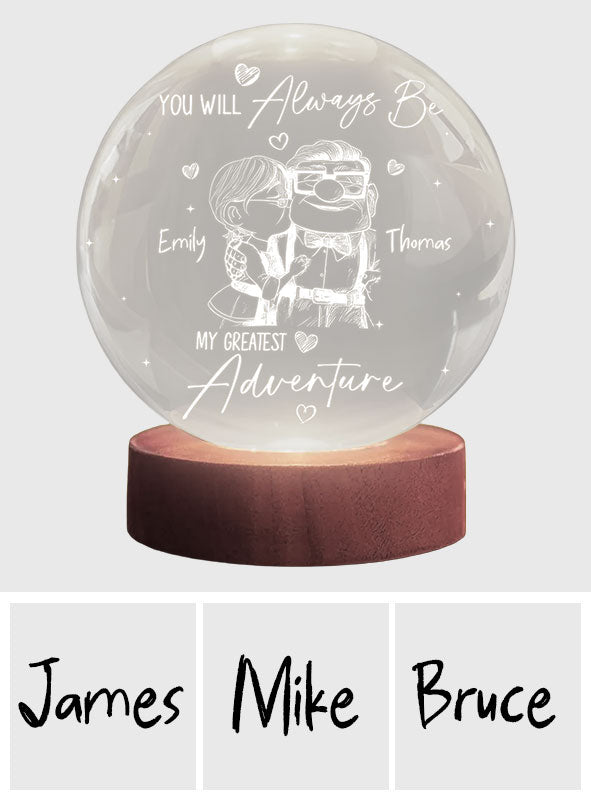 You Will Always Be My Greatest Adventure - Personalized Up Movie Couple Crystal Ball Night Light