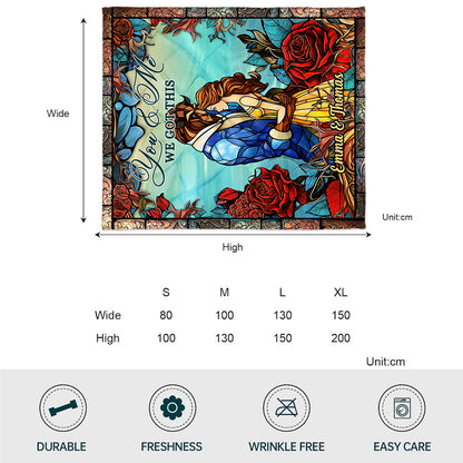 You And Me We Got This - Personalized Beauty And The Beast Blanket