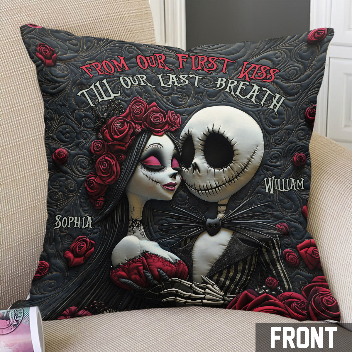 From Our First Kiss Till Our Last Breath - Personalized Nightmare Throw Pillow