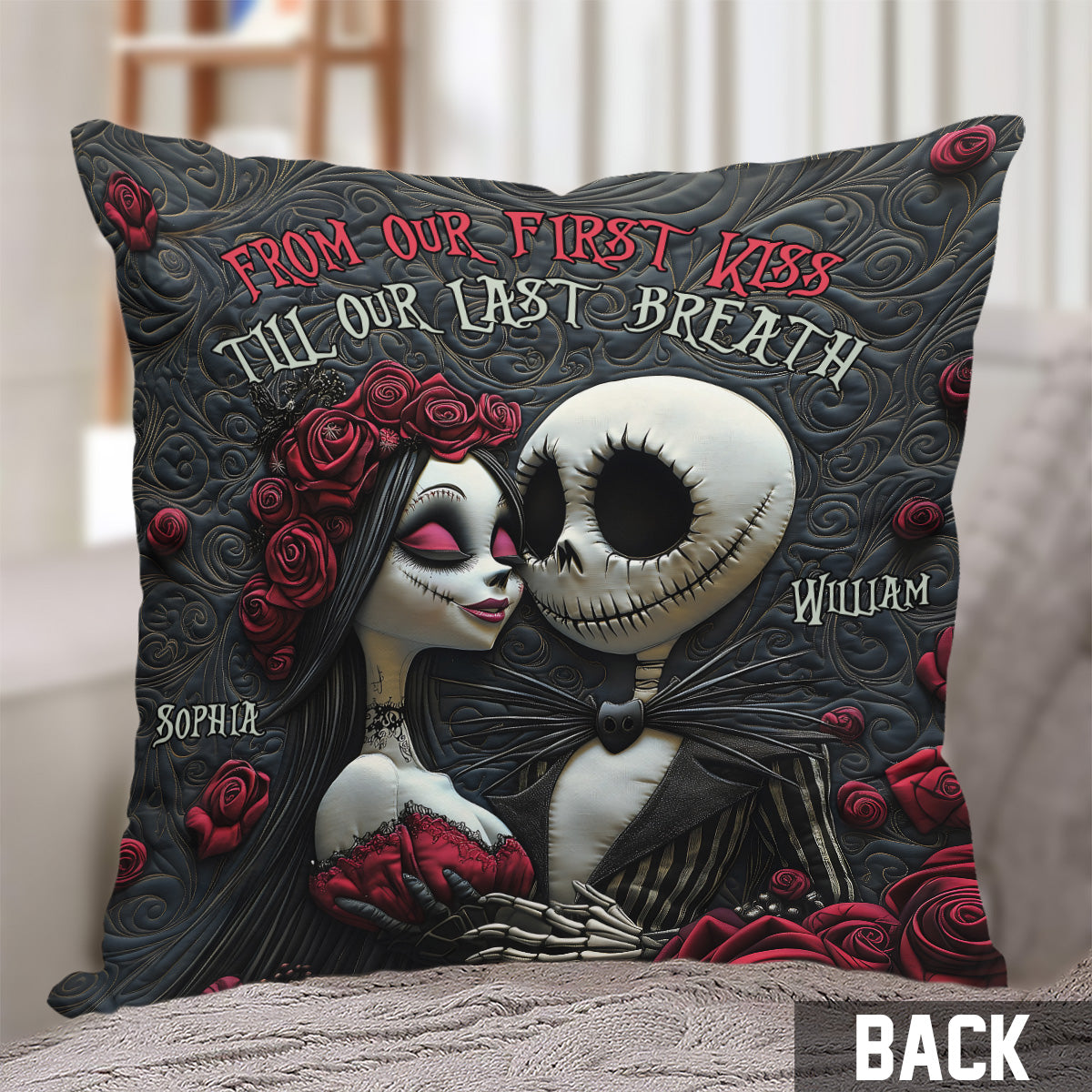 From Our First Kiss Till Our Last Breath - Personalized Nightmare Throw Pillow