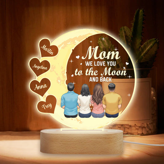 We Love You To The Moon And Back - Personalized Mother Shaped Plaque Light Base