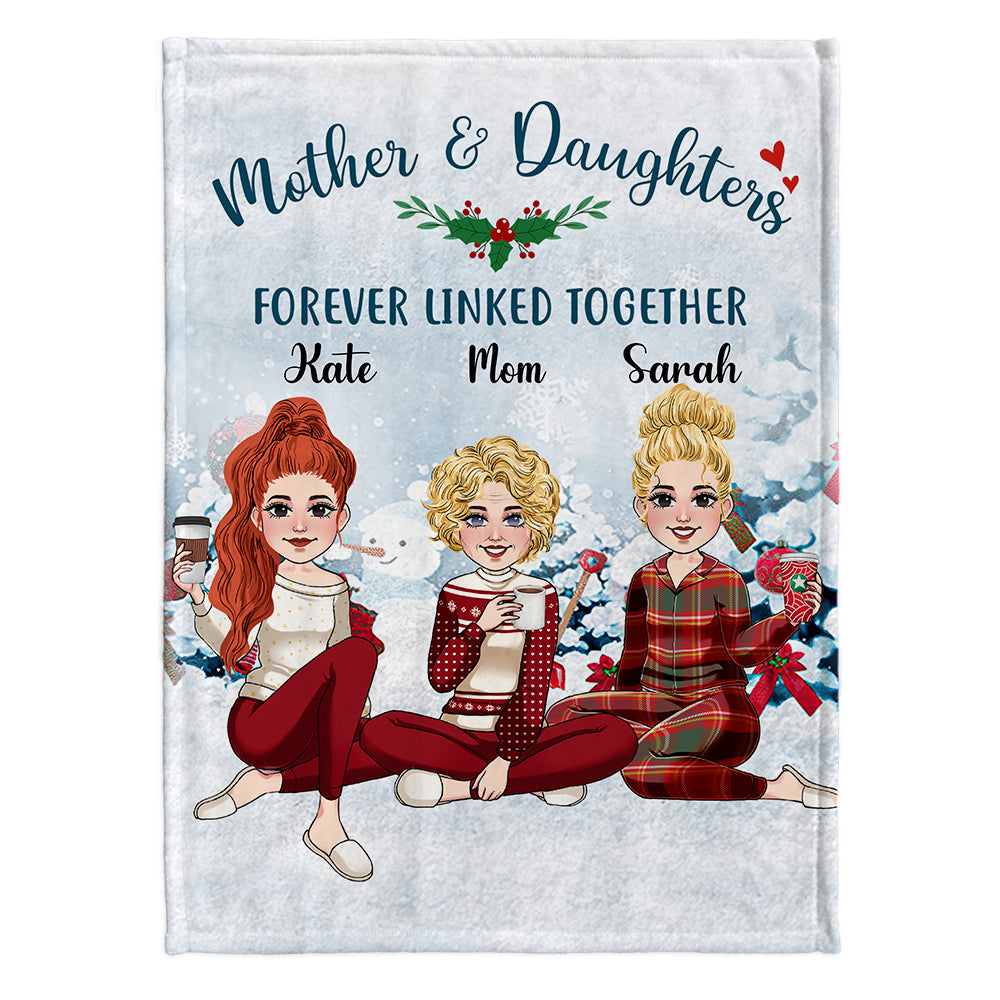 Mother And Daughter Forever Linked Together - Personalized Mother Blanket