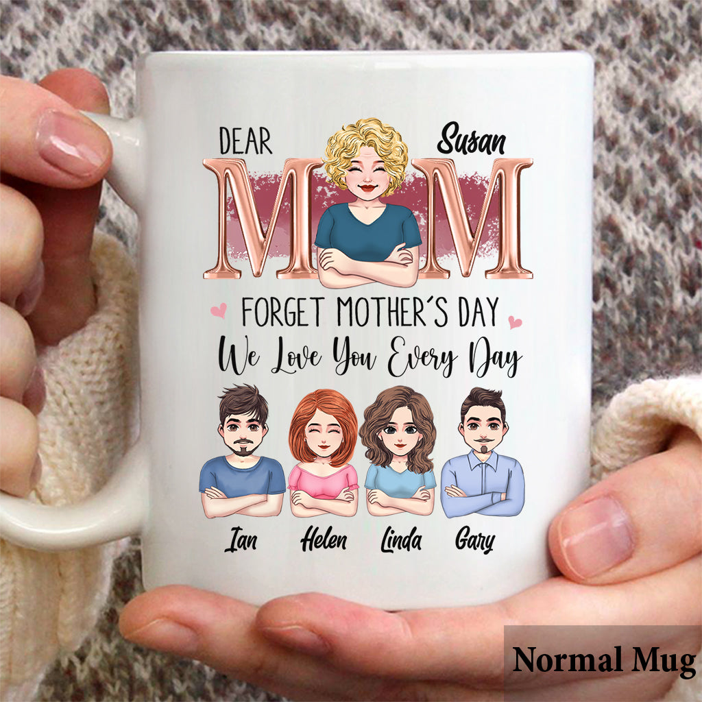 We Love You Everyday - Personalized Mother Mug