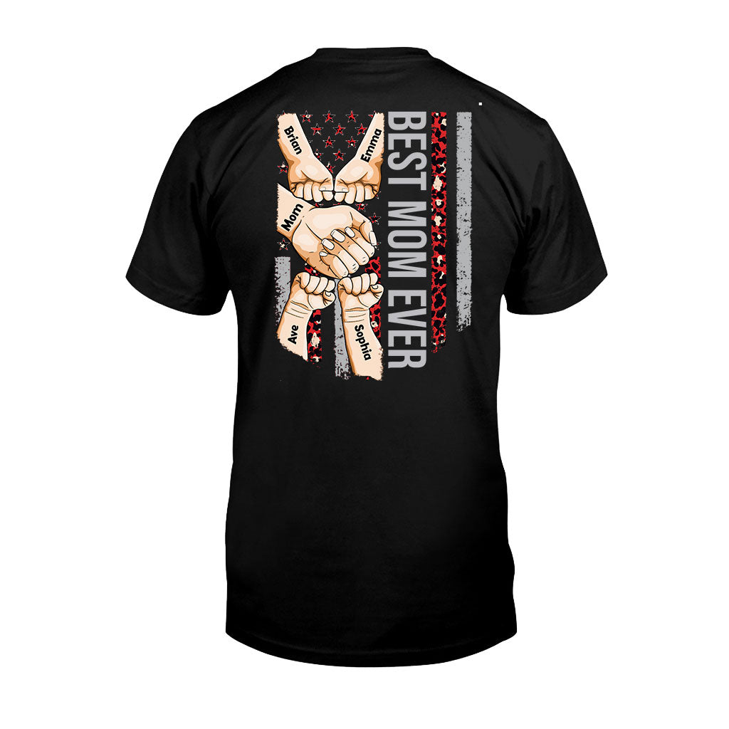 Best Mom Ever - Personalized Mother's Day Mother T-shirt and Hoodie