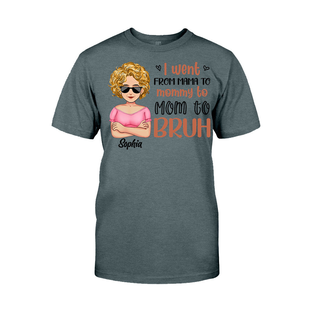 I Went From Mommy To Bruh - Personalized Mother's Day Mother T-shirt and Hoodie