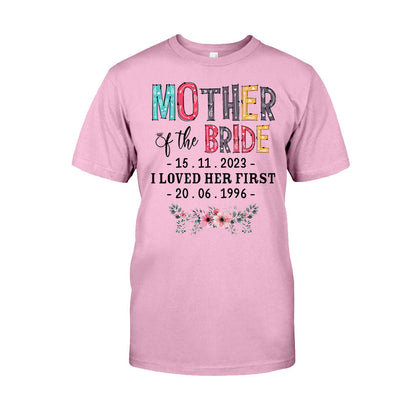 Mother Of The Bride - Personalized Mother's Day Mother T-shirt and Hoodie