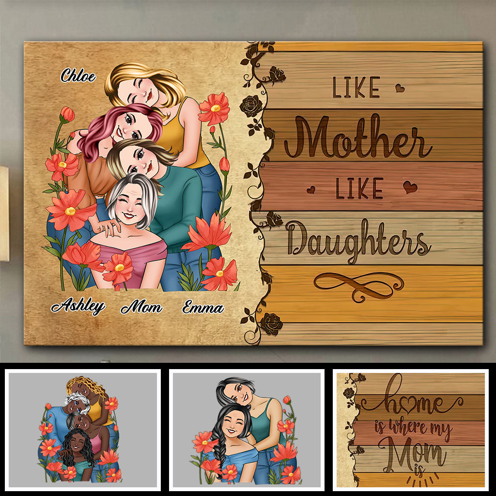Like Mother Like Daughters Family Portrait - Personalized Mother Canvas And Poster