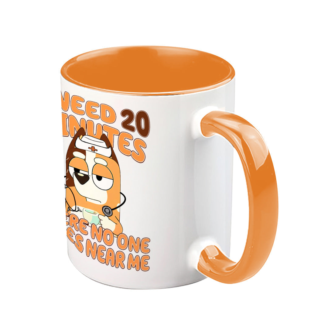 I Need 20 Minutes Where No One Comes Near Me Cool Blue Dog - Personalized Nurse Accent Mug