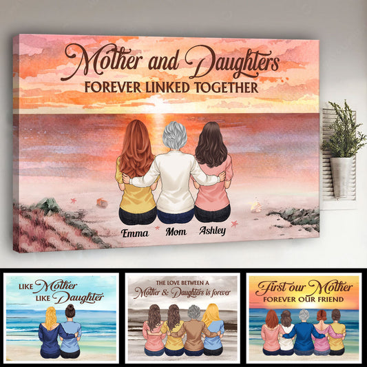 Mother & Daughters Forever Linked Together - Personalized Mother Canvas And Poster