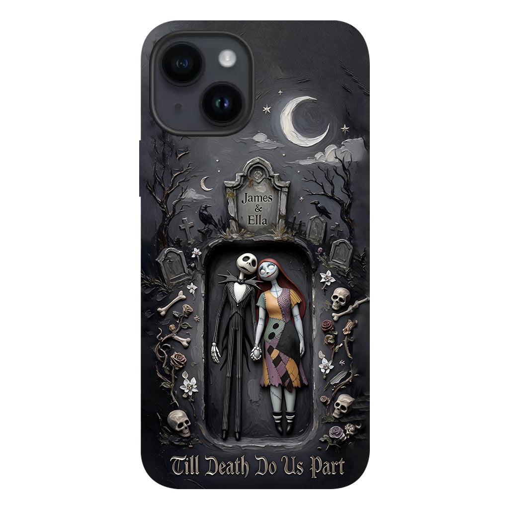 Till Death Do Us Part - Personalized Nightmare Full Print Phone Case