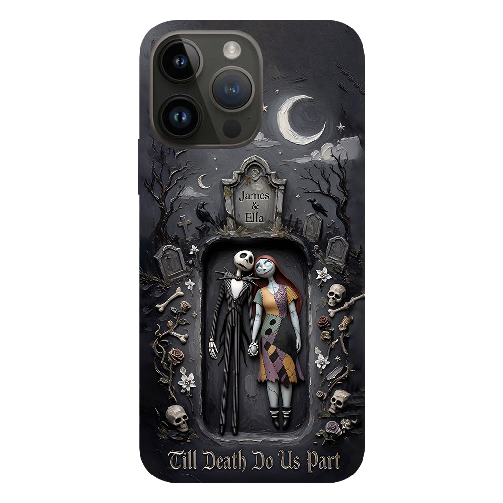 Till Death Do Us Part - Personalized Nightmare Full Print Phone Case