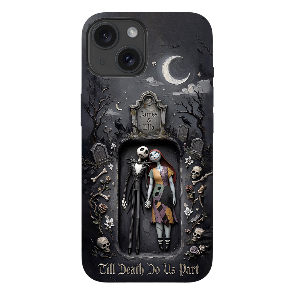 Till Death Do Us Part - Personalized Nightmare Full Print Phone Case