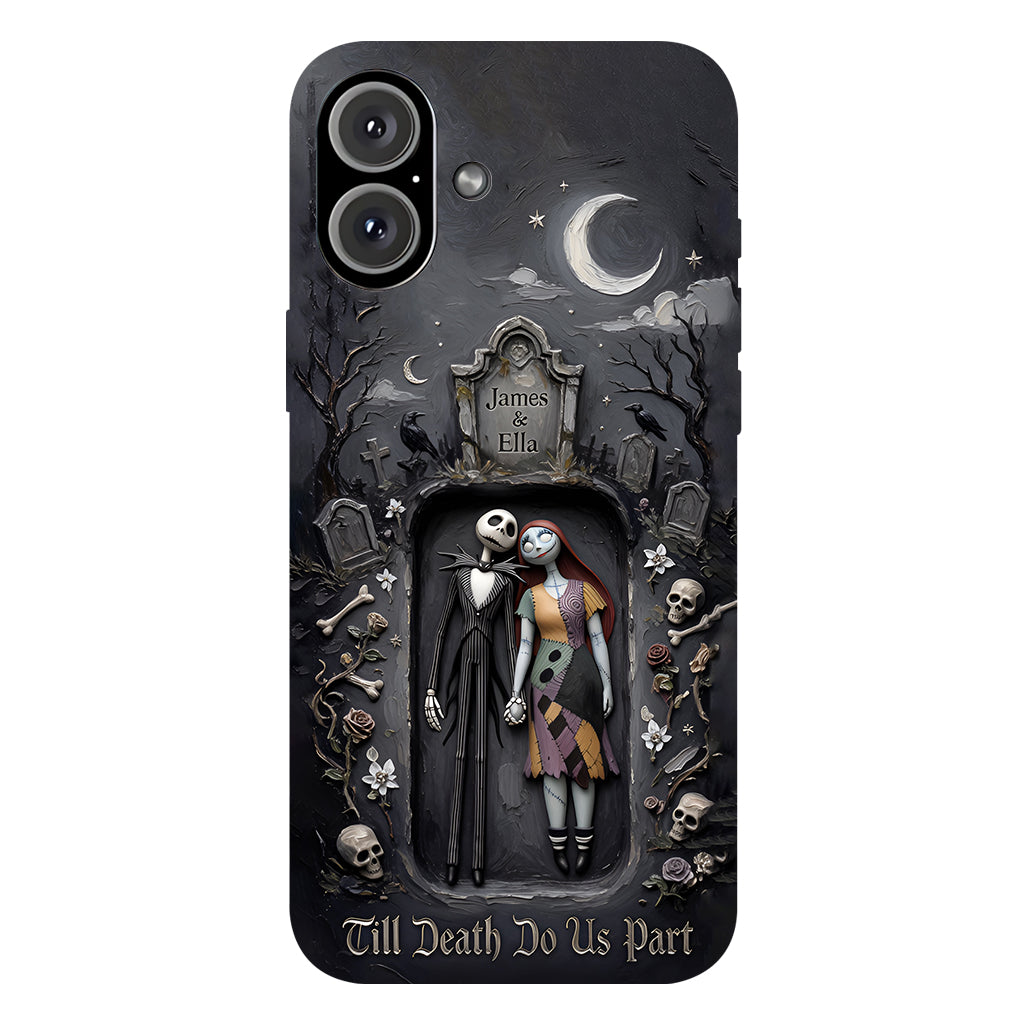Till Death Do Us Part - Personalized Nightmare Full Print Phone Case