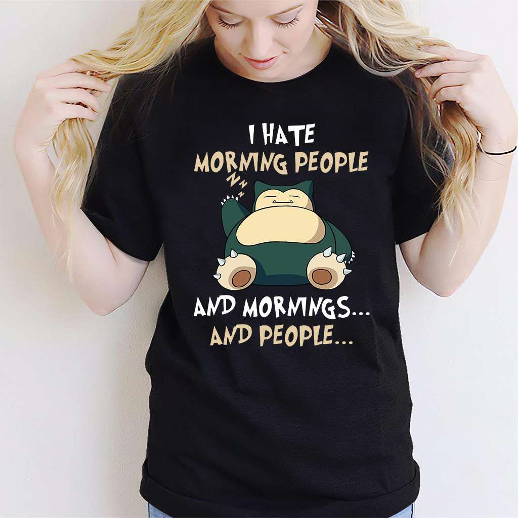 I Hate Morning People Monster Trainer T-shirt and Hoodie 0223