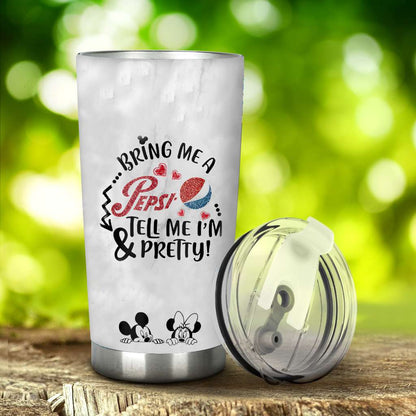 Tell Me I'm Pretty Blue Soft Drink Tumbler 0223