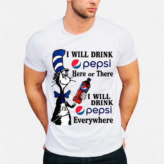 I Will Drink Here Or There Blue Soft Drink T-shirt and Hoodie 0223