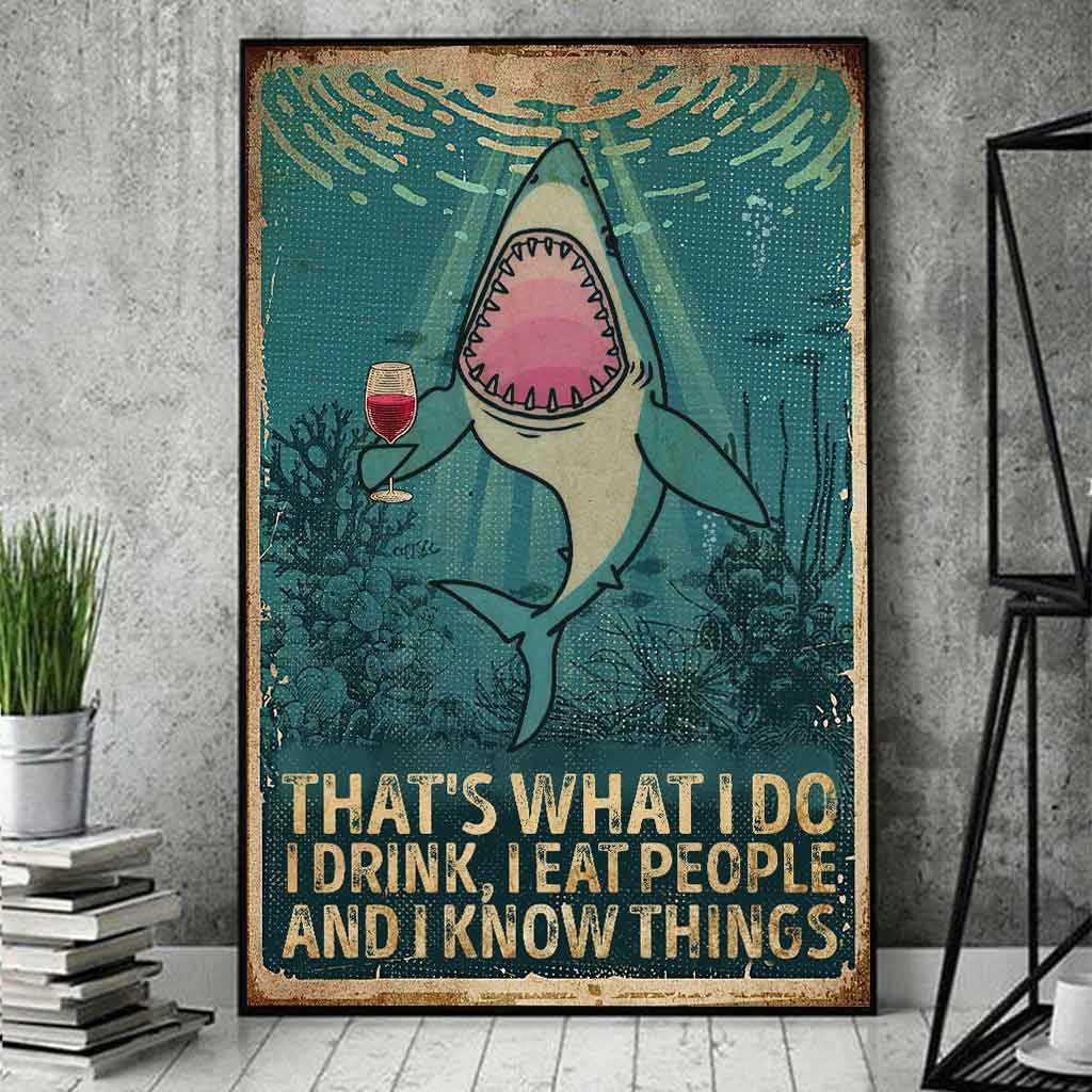 That's What I Do - Shark Poster