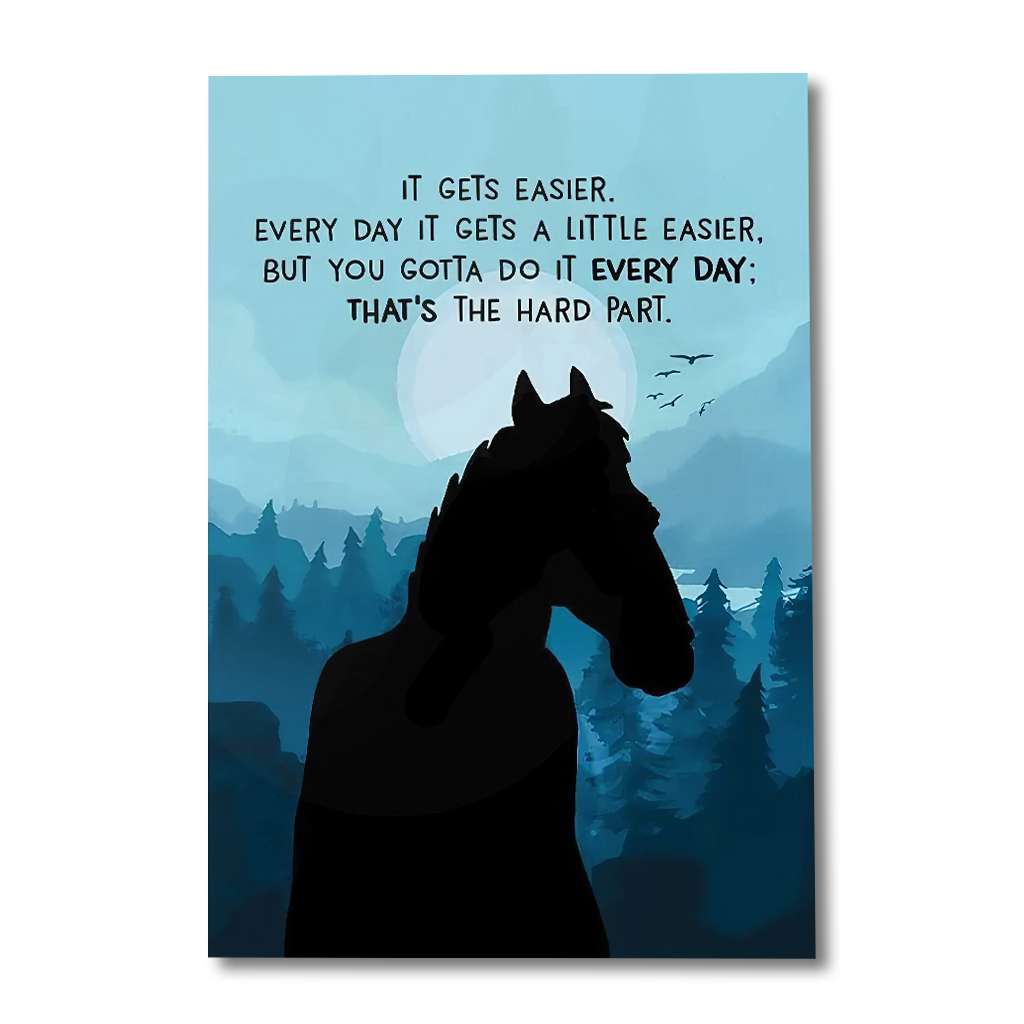 Everyday It Gets A Little Easier - Horse Poster 0921